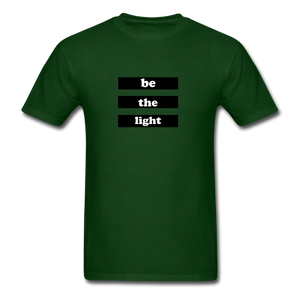 Be The Light Tee - forest green