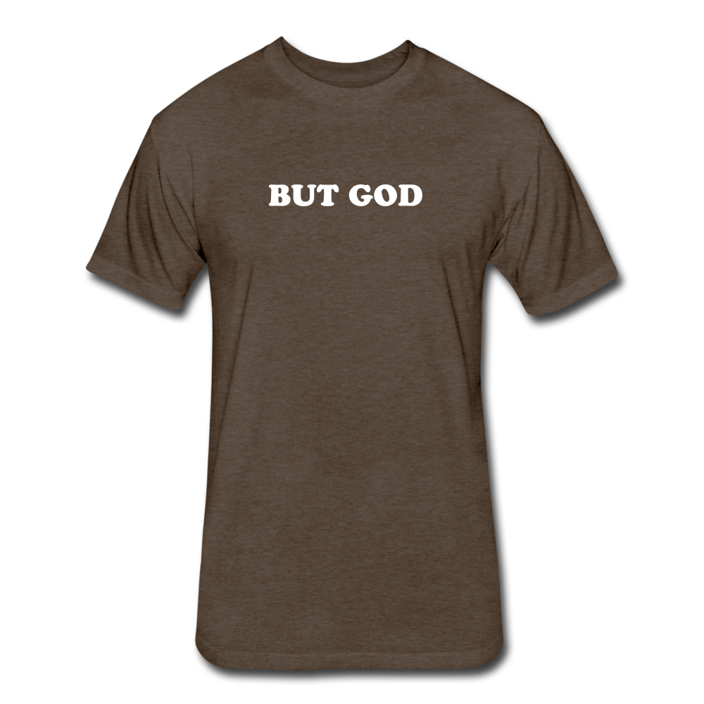 But God Tee - heather espresso