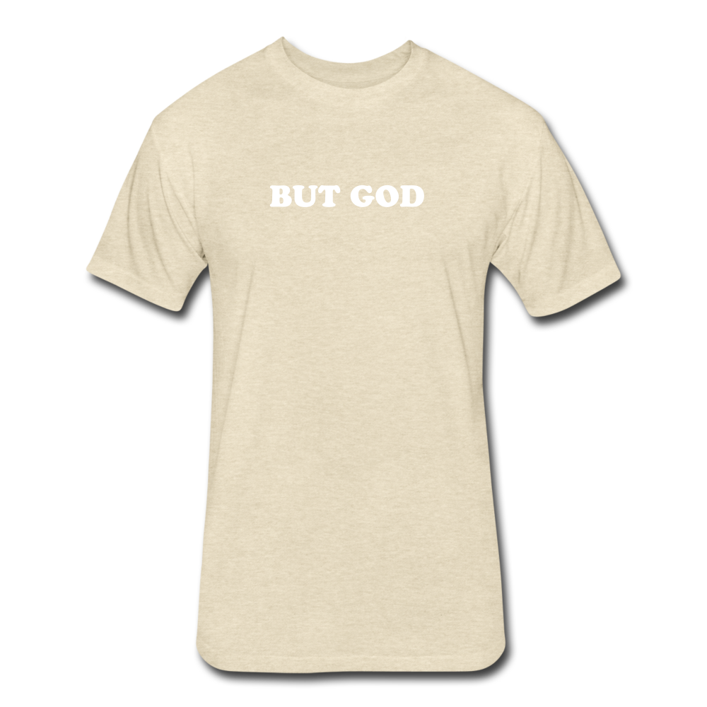 But God Tee - heather cream