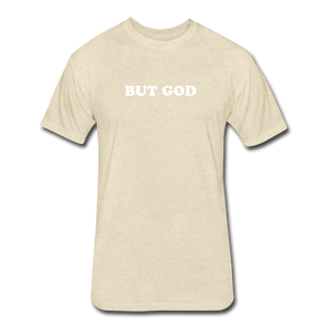 But God Tee - heather cream