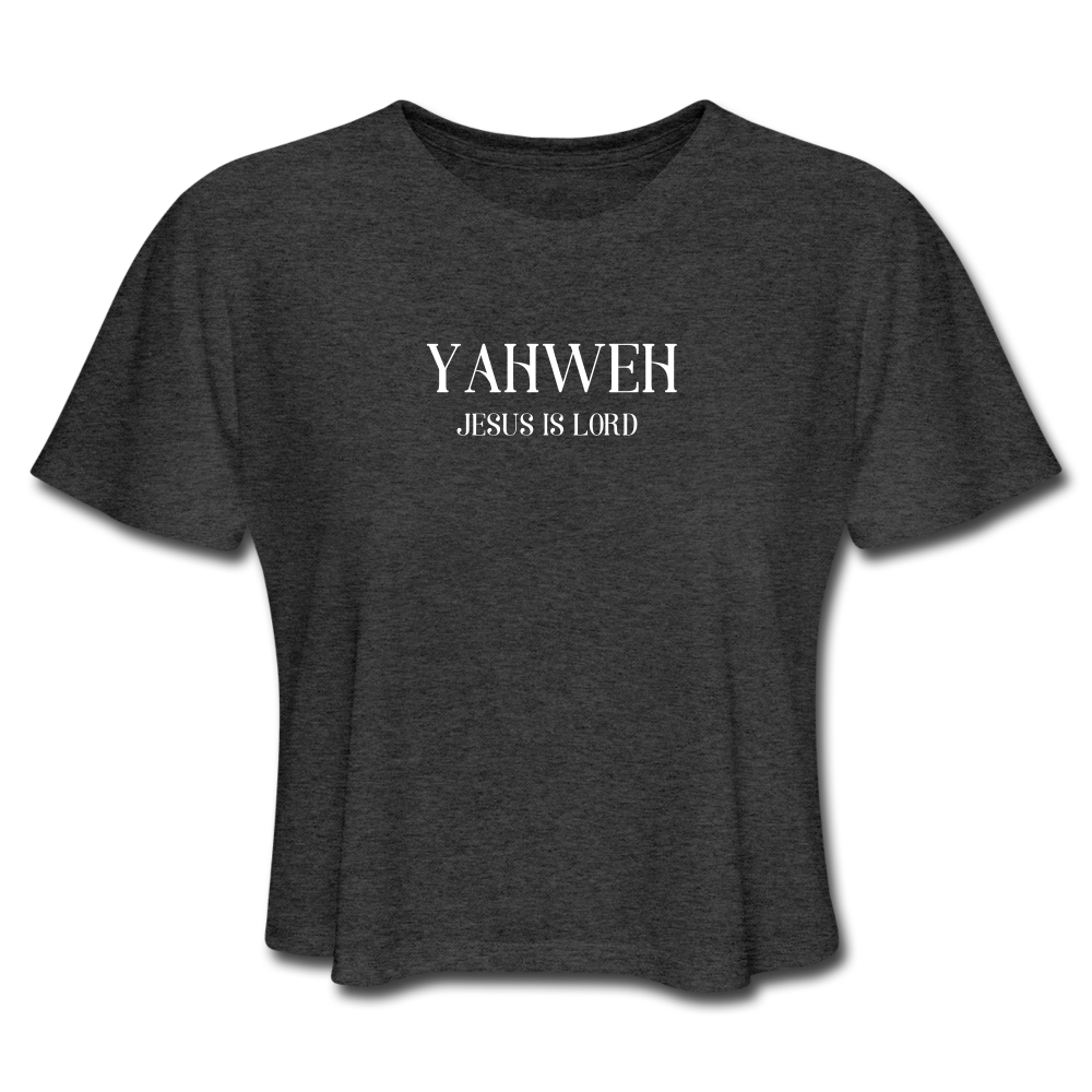 Yahweh Women's Cropped Tee - deep heather