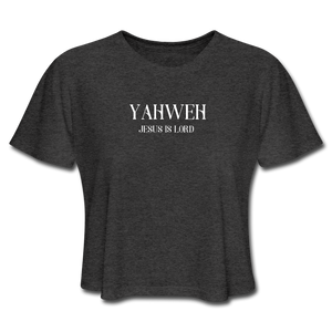 Yahweh Women's Cropped Tee - deep heather