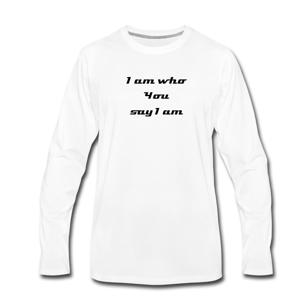 I Am Long Sleeve Tee - white