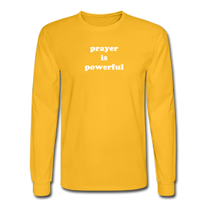 Prayer is Powerful Long Sleeve Tee - gold