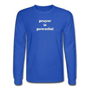 Prayer is Powerful Long Sleeve Tee - royal blue