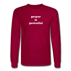 Prayer is Powerful Long Sleeve Tee - dark red