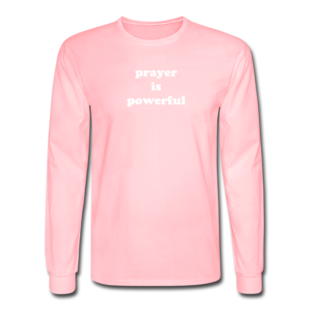 Prayer is Powerful Long Sleeve Tee - pink